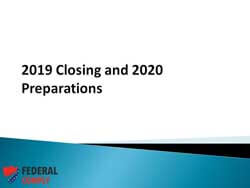 2019 Closing and 2020 Preparations