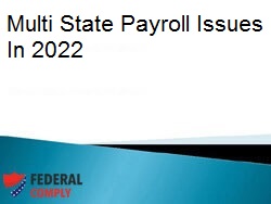 Multi State Payroll Issues In 2022